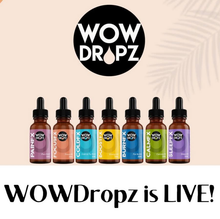 Load image into Gallery viewer, WOWDropz - Dropz, Creamz, Capz &amp; Oilz