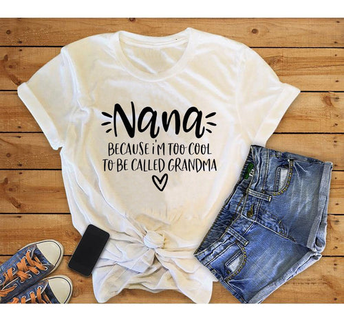 Lovely Cool Nana Printed T-Shirts