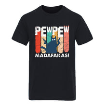 Laden Sie das Bild in den Galerie-Viewer, Pew Pew Madafakas Mens Cotton T-shirts