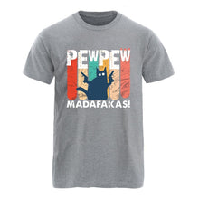 Laden Sie das Bild in den Galerie-Viewer, Pew Pew Madafakas Mens Cotton T-shirts